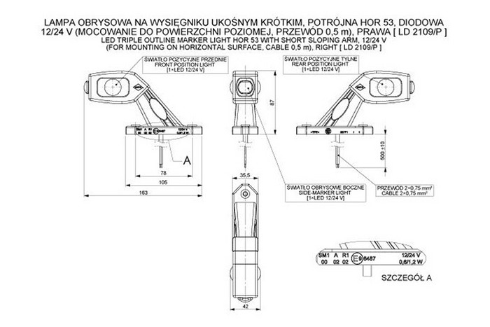 HORPOL LD 2109/P LED-es jobb oldali helyzetjelző lámpa gumikaron